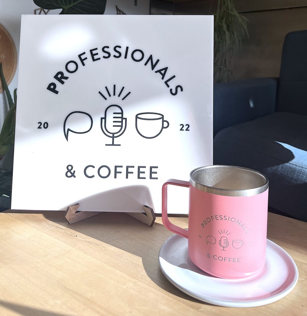 PRofessionals & Coffee